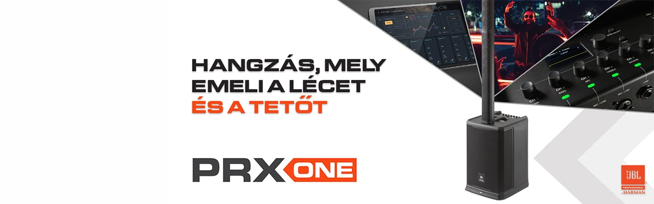 Hangzás, mely emeli a lécet és a tetőt - PRX ONE